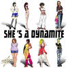 She's A Dynamite - Alex Alexander