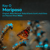 Mariposa (Stoby & Sonia Scott's Acid Skies Remix) - Kay-D&Stoby&Sonia Scott