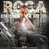 Roça em Cima do 38 (feat. MC VITIN DZ7) (Explicit) - DJ BN&MC M7&DJ PARAVANI DZ7