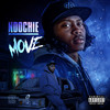 Move (Explicit) - Noochie&Antwon Vincent&Christopher James Gholson&Chriz Beatz