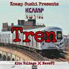 Tren (feat. Alto Voltage, Nava & DJ Stivenz) (Explicit) - Kcamp Sushi&Alto Voltage&Nava&DJ Stivenz