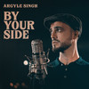 By Your Side - Argyle