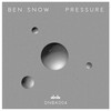 Pressure (Original Mix) - Ben Snow