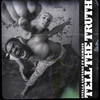 Tell The Truth - Stella Santana&KAMAUU
