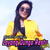 Layang Dungo Restu - Shinta Gisul