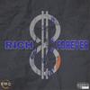 Rich Forever (Explicit) - EMG Ru