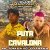 Puta Cavalona (Explicit) - mc tom da VG&Mano Guguh C.O&DJ Traka