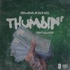Thumbin(feat. Street Knowledge & Cash King) (Explicit) - ABM&Anthony Gonzales