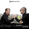 Istina - Mario Rucner Project&Mladen Burnać