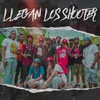 Llegan Los Shooter (Explicit) - Yopo La Grasa&Javaito Carty&Meneo H&Hendry Way&Jota Efe&ADN La Identidad&Pichar2 La Chukada