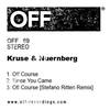 Off Course (Original Mix) - Kruse&Kruse And Nuernberg