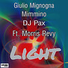 Light (Original Mix) - Giulio Mignogna&Mimmino&Dj Pax&Morris Revy