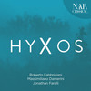 Hyxos - Roberto Fabbriciani&Jonathan Faralli