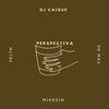 Perspectiva (Explicit) - DJ Caique&Mikezin&Vk Mac&Felth