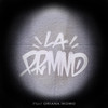 LAPRMND (Explicit) - LosabeS&Oriana Ikomo