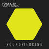 Simple Things (Original Mix) - Foyle&ZO