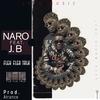 Fle Fle talk (feat. Jb ( Soul fresh)) - Naro&Jb ( Soul fresh)