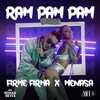 Ram Pam Pam (Explicit) - Firme Firma&MeNaSa