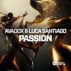 Passion - Avadox&Luca Santiago