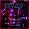 Starstruck - Ovas