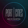 Back to the Bottom (Neon Dreams Remix) - Port Cities
