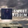 Happy Herbalist (Sweet Riddim) - Ras Kuuku