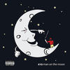 Man on the Moon (Explicit) - KYD