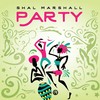 Party - Shal Marshall