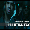 I'm Still Fly feat. Drake (Clean) - Page&Drake