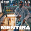 Mentira (Snake Dizzy Trap Remix) - Kaysha&Atim