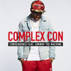 Complex Con - Consequence&Conway the Machine