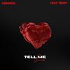 Tell Me Lies (feat. TEDDY.) (Clean Version) - Kimiesha Jones&Teddy.