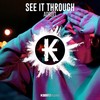 See It Through - Adroit