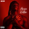 Amore killer (Explicit) - Abe Kayn