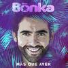 Ajena - Bonka
