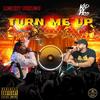 Turn Me Up (feat. Kid Pro) (Explicit) - Money Beezoe&KID PRO