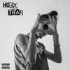 Trap (Explicit) - holy&JayPee