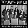 Baby Doll - The Playboys