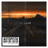 Autopista - JT&Alfonsina&Rxdri