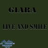 Live and Smile - Giara