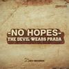 The Devil Wears Prada - No Hopes&Yam Nor