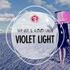 Violet Light (Alexey Union Edit) - Yam Nor&Alexey Union