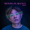 Moving in Silence - Deon&Toh Keng Yong Deon