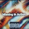 Missing in Action (feat. Trusoul Davis) (Explicit) - ToryoBeatz&Trusoul Davis