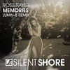 Memories (Lumin-8 Radio Edit) - Ross Rayer