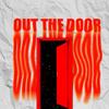 Out The Door(feat. Tony Ante) - Figgy&Tony Ante