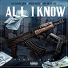 All I Know (Explicit) - Da Damn Sen&Rico Rich&Mr Neva Die&Z-Ro