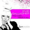 You Can Have It All (Tommy Mc Remix) - Eve Gallagher&Tommy Mc