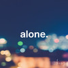 alone. - Kenz