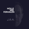 Holle Mei Ferhalen (Radio Edit) - J.A.N.&Jan Hoekstra